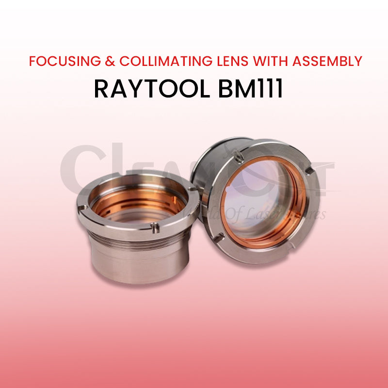 Raytool BM111 - Focusing & Collimating Lens with Assembly